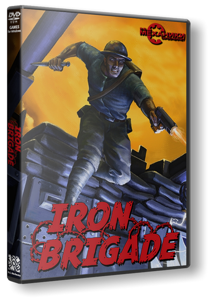 Iron Brigade (2012) RePack от R.G. Механики