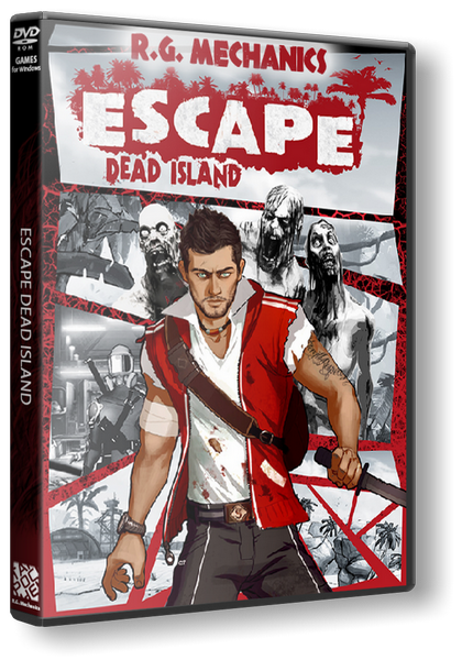 Escape: Dead Island (2014) RePack от R.G. Механики