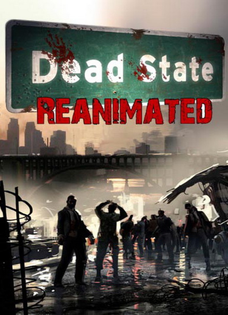 Dead State Reanimated (2014) RePack от xatab