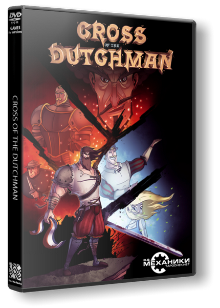 Cross of the Dutchman (2015) RePack от R.G. Механики
