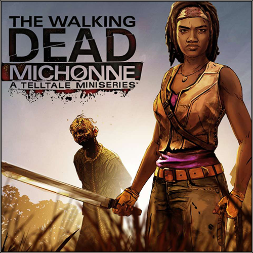 The Walking Dead: Michonne - Episode 1-3 / RePack от R.G. Механики