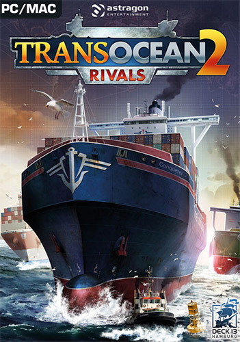 TransOcean 2: Rivals (2016) RePack от Pioneer