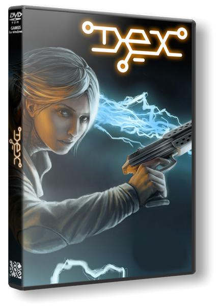 Dex: Enhanced Version (2015) RePack от R.G. Механики