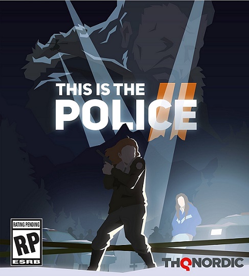 This Is the Police 2 (2018) RePack от xatab
