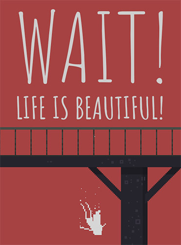 Wait! Life is Beautiful! (2020) RePack