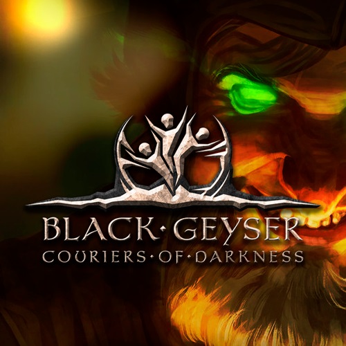Black Geyser: Couriers of Darkness (2022) RePack от seleZen