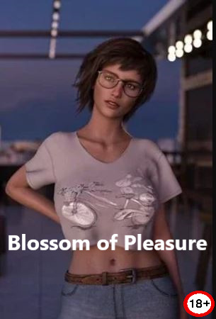 Blossom of Pleasure (Rus/Eng) (2021)