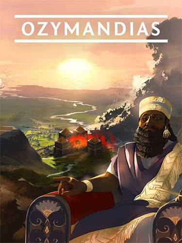 Ozymandias: Bronze Age Empire Sim (2022) RePack от Chovka