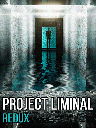 Project Liminal Redux (2023) RePack