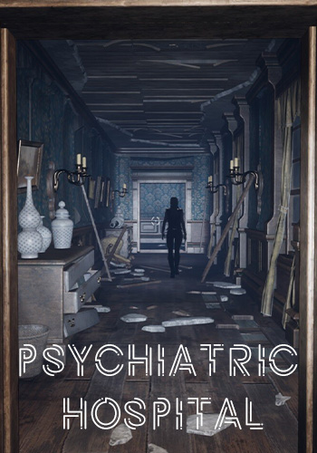 Psychiatric Hospital (2023) RePack от seleZen