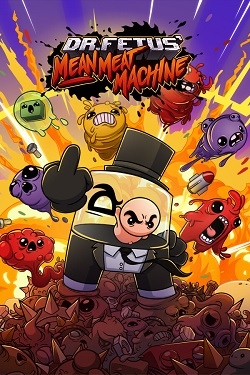 Dr. Fetus' Mean Meat Machine (2023) GOG