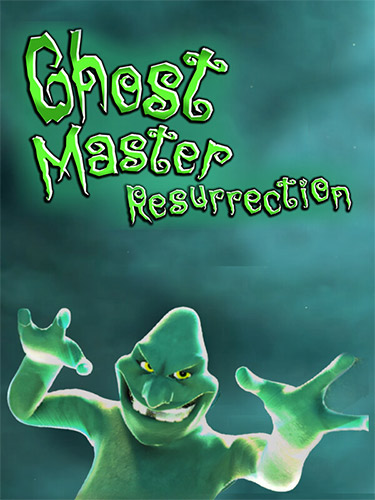 Ghost Master: Resurrection / RePack