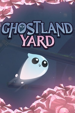 Ghostland Yard / Portable