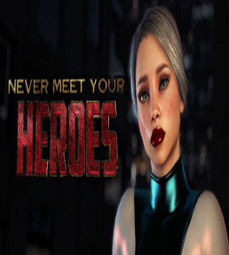 Never Meet Your Heroes (Rus/Eng) (2024)