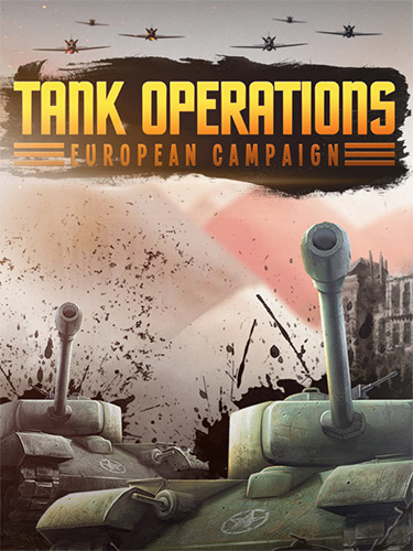 Tank Operations: European Campaign: Remastered / RePack