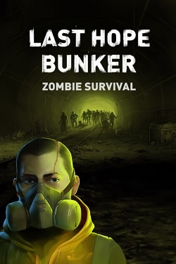 Last Hope Bunker: Zombie Survival / GOG