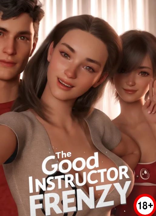The Good Instructor Frenzy (Rus/Eng) (2022)