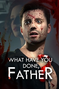 What have you done, Father? / Portable