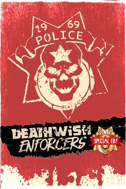 Deathwish Enforcers / Portable