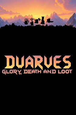 Dwarves: Glory, Death and Loot / Portable