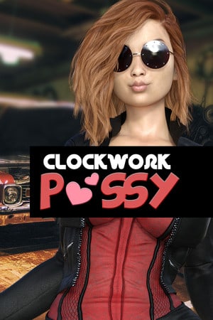 CLOCKWORK PUSSY (Eng) (2021)