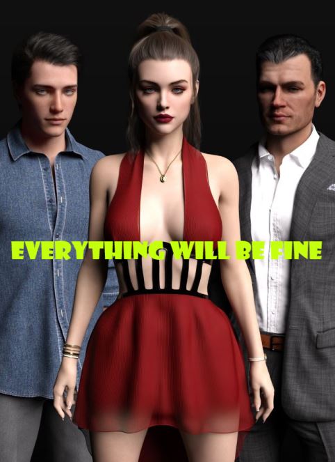 Everything Will Be Fine (Rus/Eng) (2021)