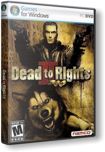 Dead to Rights 2: Hell to Pay (2005) PC | RePack