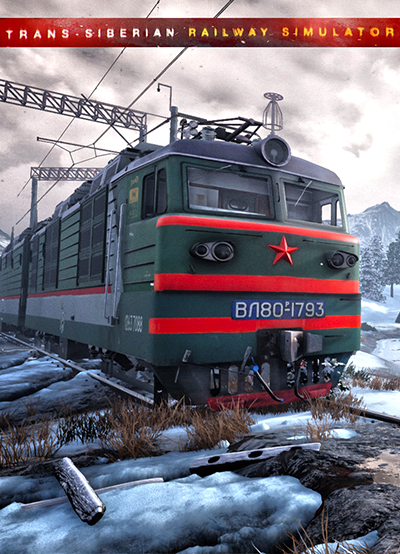 Trans-Siberian Railway Simulator / RePack от Wanterlude