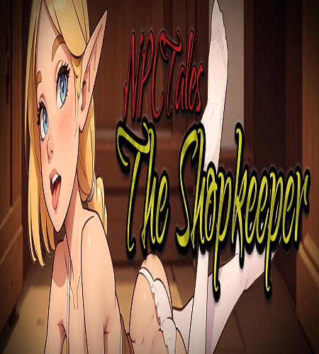 NPC Tales: The Shopkeeper (Rus/Eng) (2024)