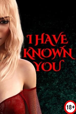 I Have Known You (Rus/Eng) (2024)