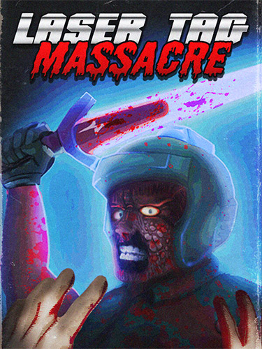 Laser Tag Massacre / RePack