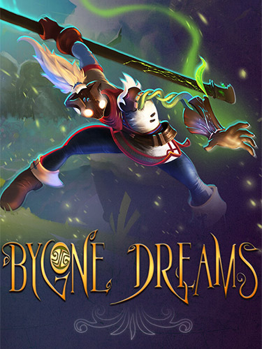Bygone Dreams / RePack