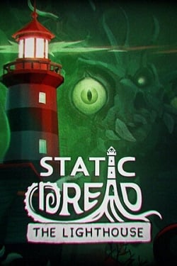 Static Dread: The Lighthouse / Portable