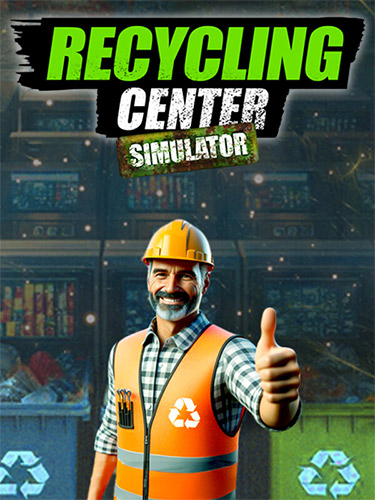 Recycling Center Simulator / RePack