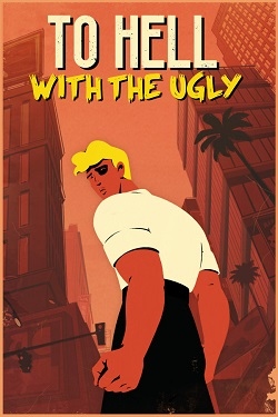 To Hell With The Ugly / Portable