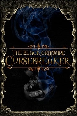The Black Grimoire: Cursebreaker / ISO