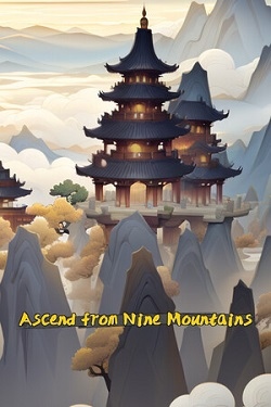 Ascend From Nine Mountains / Portable