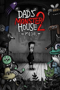Dad's Monster House 2 MEDAL / Portable