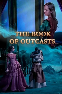The Book of Outcasts (Rus/Eng) (2025)
