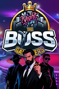 The Boss Gangsters: Nightlife / Portable