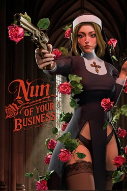 Nun of your Business / Portable
