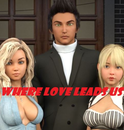 Where Love Leads Us (Rus/Eng) (2023)