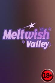 MeltWish Valley (Rus/Eng) (2025)