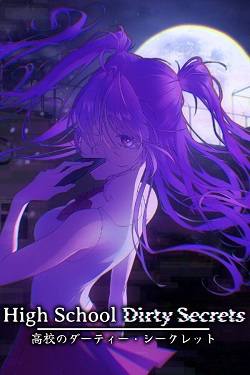 High School Dirty Secrets / ISO