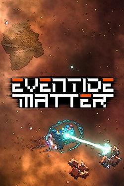Eventide Matter / Portable