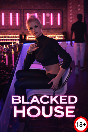 Blacked House (Eng) (2025)