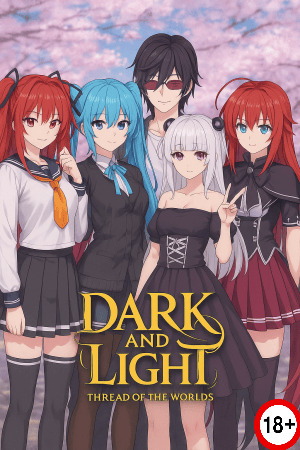 Dark and Light: Thread of the Worlds (Rus/Eng) (2025)