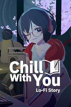 Chill with You : Lo-Fi Story / Portable