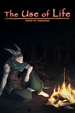 The Use of Life / ISO