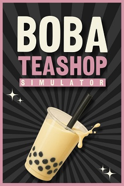 Boba Tea Shop Simulator / ISO